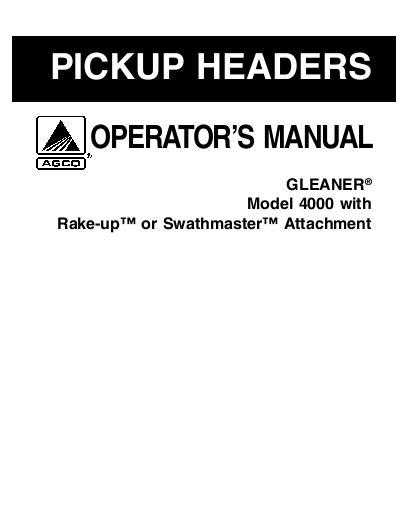 AGCO 4000 Pickup Header (sn SM41101-SP41126, 2003-05) Operator Manual 79021624 English 1 AGCO 4000 Pickup Header (sn SM41101-SP41126, 2003-05) Operator Manual 79021624 English