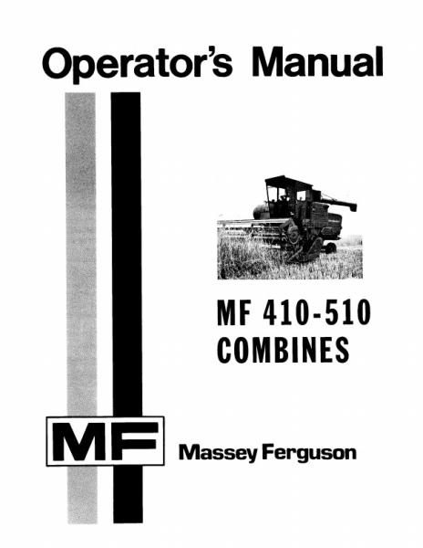 AGCO 410 510 Combine (early 510 combine, prior sn 21268) Operator Manual 690867M5 English