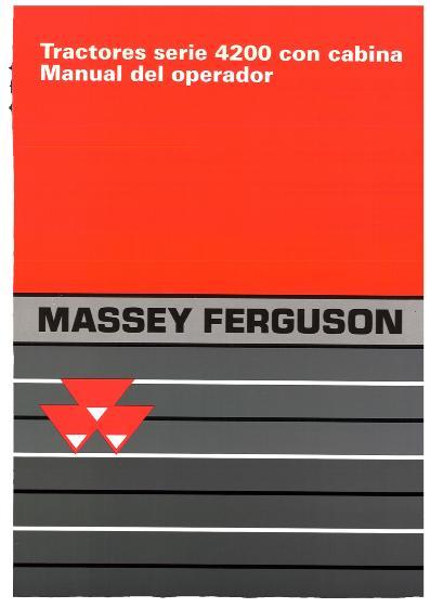 AGCO 4200 Series Tractor (cab) Operator Manual 1857016M3 Spanish 1 AGCO 4200 Series Tractor (cab) Operator Manual 1857016M3 Spanish