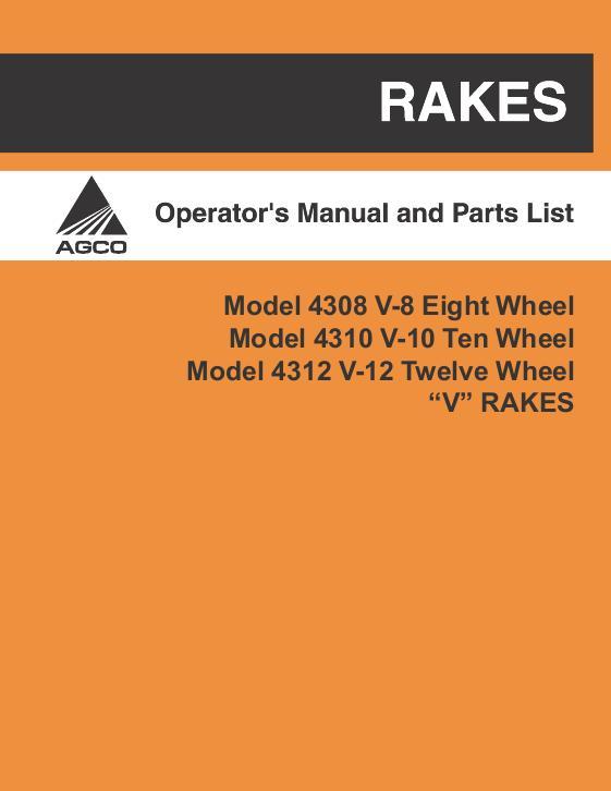 AGCO 4308 4310 4312 V Rake Operator Manual 700004263B English 1 AGCO 4308 4310 4312 V Rake Operator Manual 700004263B English