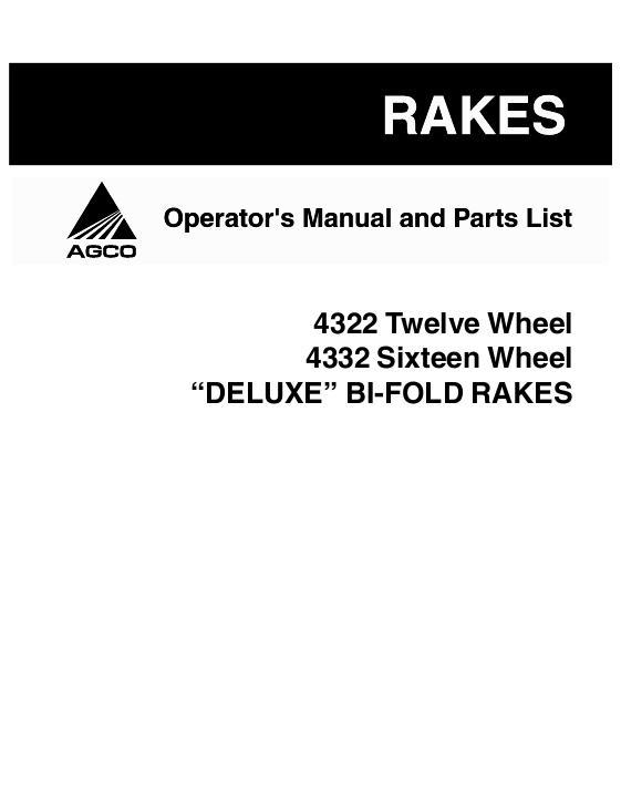 AGCO 4322 4332 Bi-Fold Rake (deluxe) Operator Manual 700004292A English 1 AGCO 4322 4332 Bi-Fold Rake (deluxe) Operator Manual 700004292A English