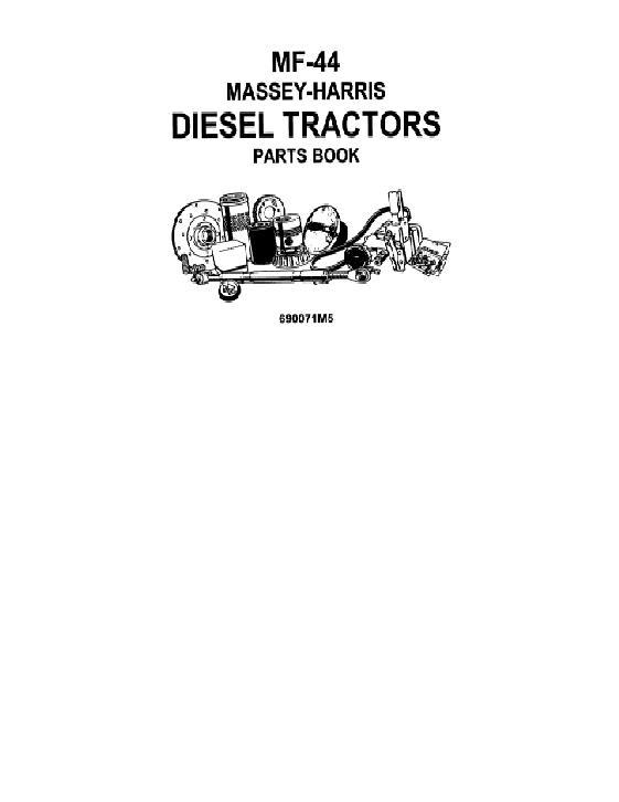 AGCO 44 Tractor (diesel, prior sn 50001) Parts Book 690071M5 English