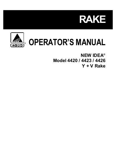 AGCO 4420 4423 4426 Y & V Rake Operator Manual 700723409B English 1 AGCO 4420 4423 4426 Y & V Rake Operator Manual 700723409B English