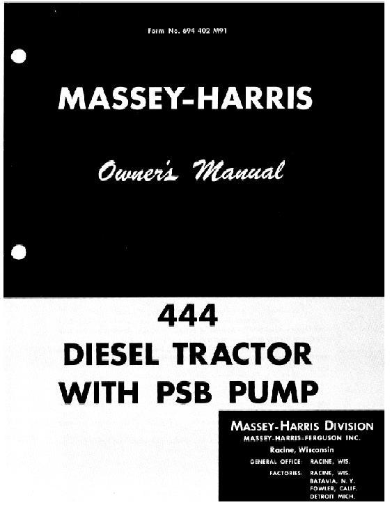AGCO 444 Tractor (diesel w PSB injection pump) Operator Manual 694402M91 English 1 AGCO 444 Tractor (diesel w PSB injection pump) Operator Manual 694402M91 English