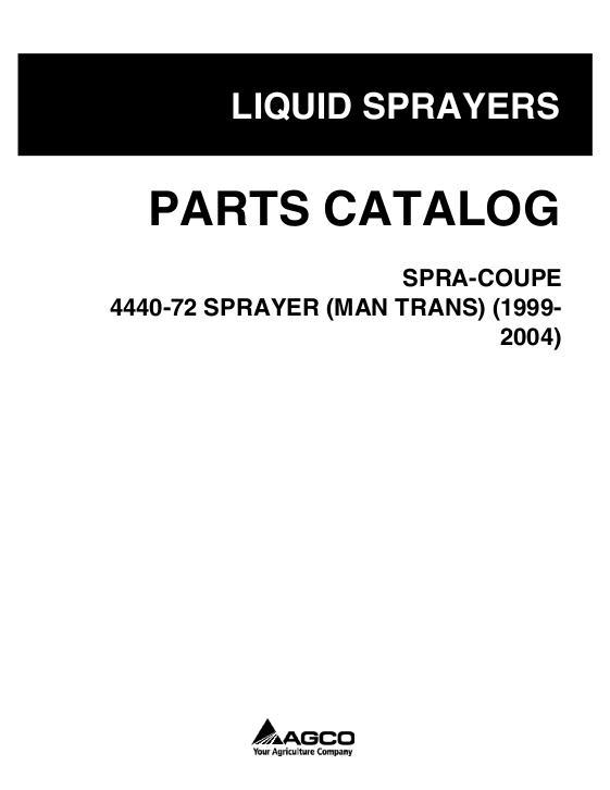 AGCO 4440 Sprayer (72 ft, manual transmission, 1999-2004) Parts Book WR128525E English