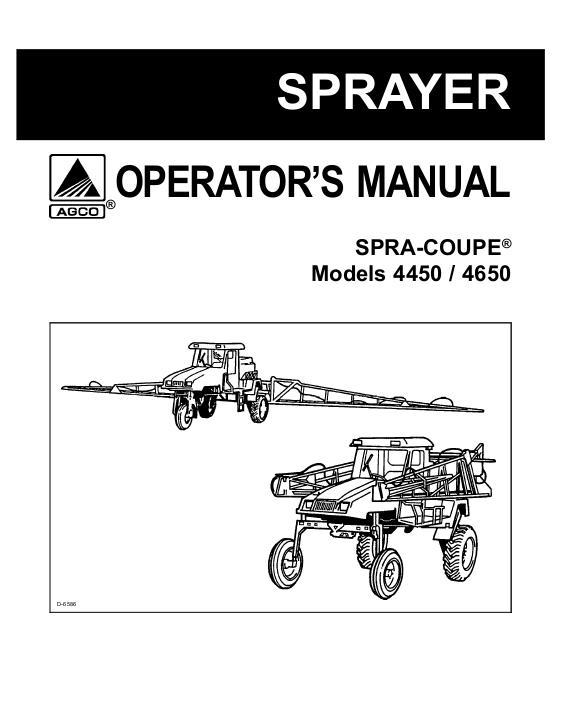 AGCO 4450 4650 Sprayer (manual transmission, 2005) Operator Manual WR129579 English 1 AGCO 4450 4650 Sprayer (manual transmission, 2005) Operator Manual WR129579 English