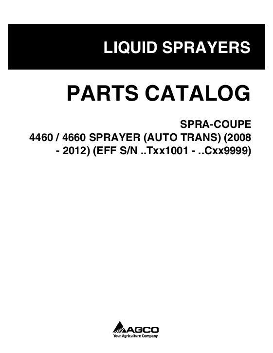 AGCO 4460 4660 Sprayer (auto transmission, 2008) Parts Book 518480D1E English