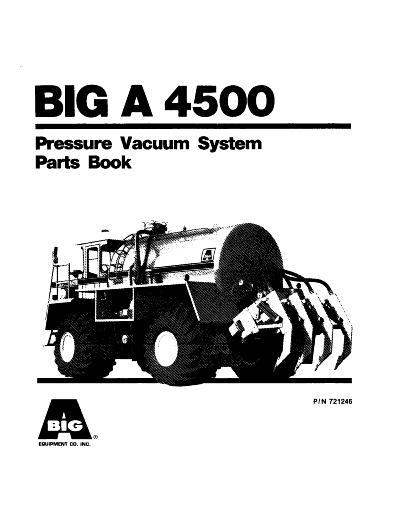 AGCO 4500 Big A Applicator (pressure vacuum sludge system) Parts Book AG721246 English
