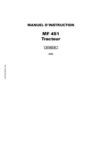 AGCO 451 Tractor (eff tier 2, sn BNxxxxx) Operator Manual 6216623M1 French 1 AGCO 451 Tractor (eff tier 2, sn BNxxxxx) Operator Manual 6216623M1 French