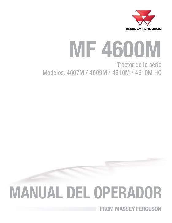 AGCO 4607M 4609M 4610M 4610M HC Utility Tractor Operator Manual 4283581M3 Spanish