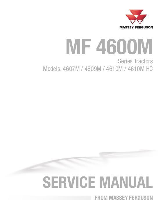 AGCO 4607M 4609M 4610M 4610M HC Utility Tractor (packet) Service Manual 4283598M2 English