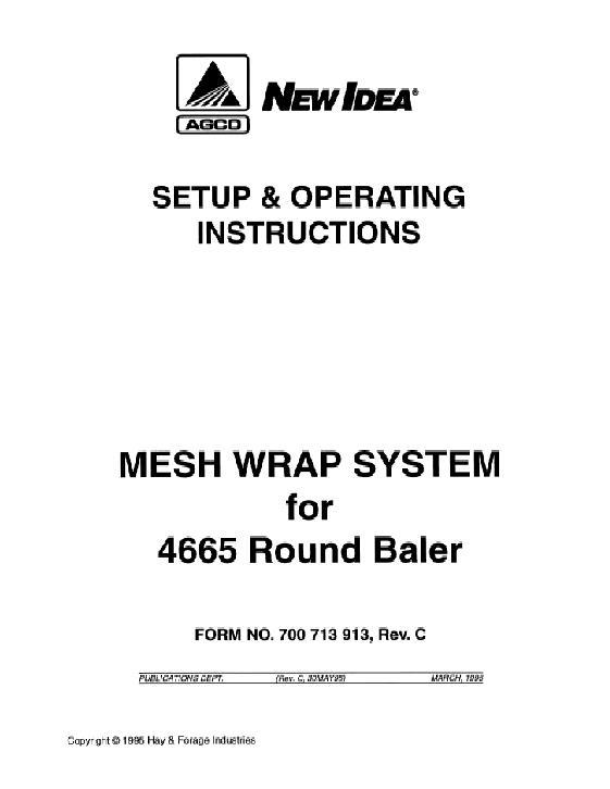 AGCO 4643 Round Baler (mesh wrap kit) Operator Manual 700713913C English 1 AGCO 4643 Round Baler (mesh wrap kit) Operator Manual 700713913C English
