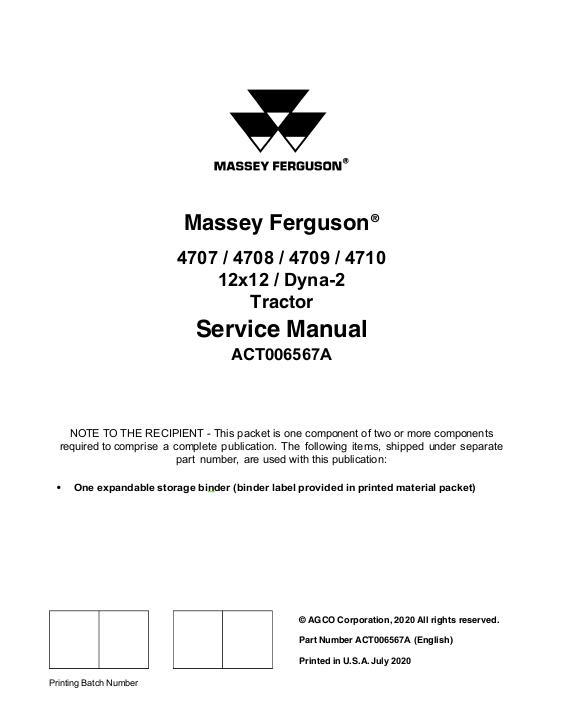 AGCO 4707 4708 4709 4710 Tractor (12x12, Dyna-2) (packet) Service Manual ACT006567A English