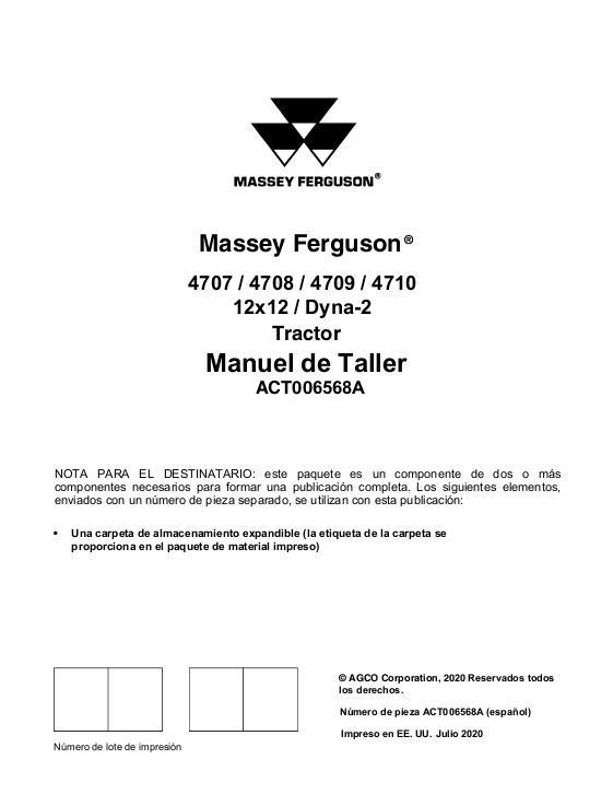 AGCO 4707 4708 4709 4710 Tractor (12x12, Dyna-2) (packet) Service Manual ACT006568A Spanish