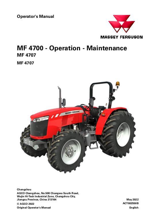 AGCO 4707 Tractor (non cab, tier 4f, China or Brazil production) Operator Manual ACT002550B English 1 AGCO 4707 Tractor (non cab, tier 4f, China or Brazil production) Operator Manual ACT002550B English