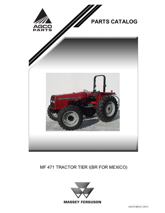 AGCO 471 Tractor (Brazil production, tier I, for Mexico) Parts Book C047101E03 English