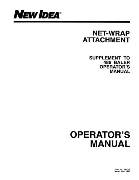 AGCO 486 Baler (net wrap attachment supplement) Operator Manual 987028 English 1 AGCO 486 Baler (net wrap attachment supplement) Operator Manual 987028 English