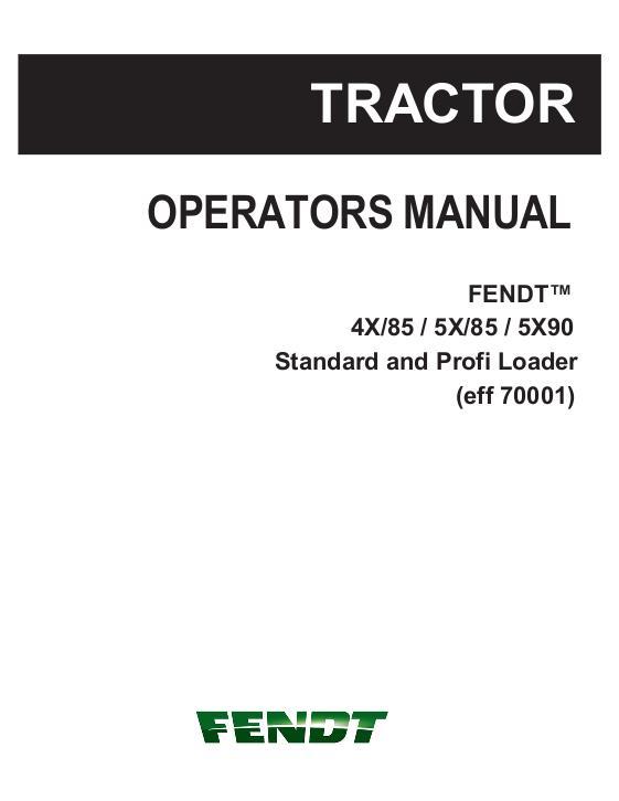 AGCO 4X 85 5X 85 5X 90 Loader (Standard and Profi, eff sn 70001) Operator Manual 72621542 English 1 AGCO 4X 85 5X 85 5X 90 Loader (Standard and Profi, eff sn 70001) Operator Manual 72621542 English