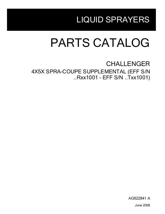 AGCO 4x 5x 7x SpraCoupe (Europe supplement, eff Rxxx1001-Txxx9999) Parts Book AG622841A English