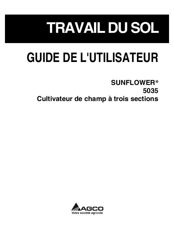 AGCO 5035 Three Section Field Cultivator Operator Manual 9971154SNE French 1 AGCO 5035 Three Section Field Cultivator Operator Manual 9971154SNE French