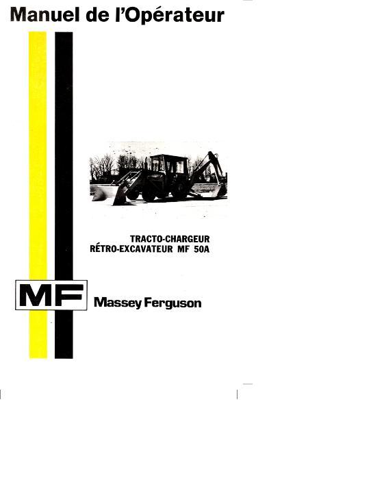 AGCO 50A Tractor Loader Backhoe Operator Manual 1448245F3 French