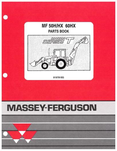 AGCO 50H 50HX 60H Tractor Backhoe Loader (Series T) Parts Book 819781B3 English