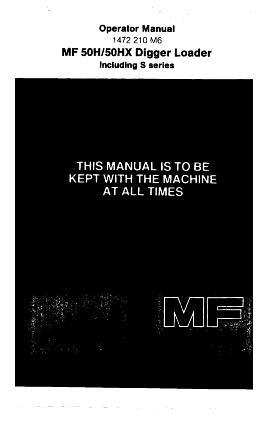 AGCO 50H 50HX 60H Tractor Loader Backhoe (Series S) Operator Manual 1472210M6 English 1 AGCO 50H 50HX 60H Tractor Loader Backhoe (Series S) Operator Manual 1472210M6 English