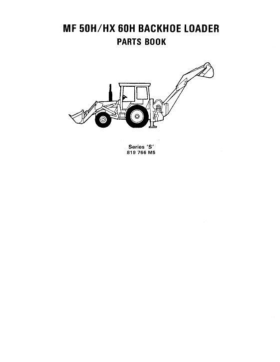 AGCO 50H 50HX 60H Tractor Loader Backhoe (Series S) Parts Book 819766M5 English