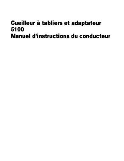 AGCO 5100 Draper Header Operator Manual 700728376B French 1 AGCO 5100 Draper Header Operator Manual 700728376B French