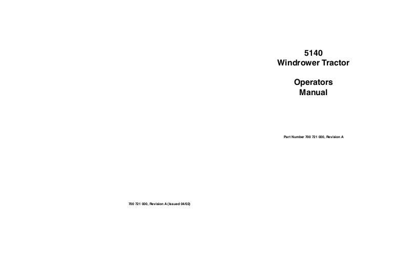AGCO 5140 Windrower Tractor Operator Manual 700721000A English