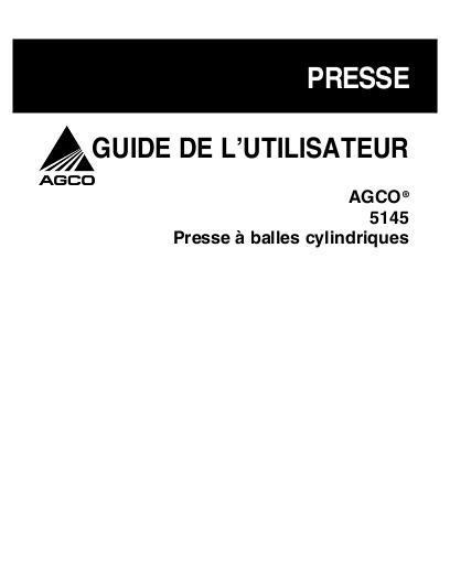 AGCO 5145 Round Baler Operator Manual 700728856F French 1 AGCO 5145 Round Baler Operator Manual 700728856F French