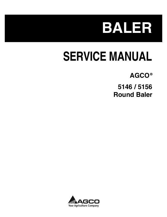 AGCO 5146 5156 Round Baler Service Manual 79033140A English