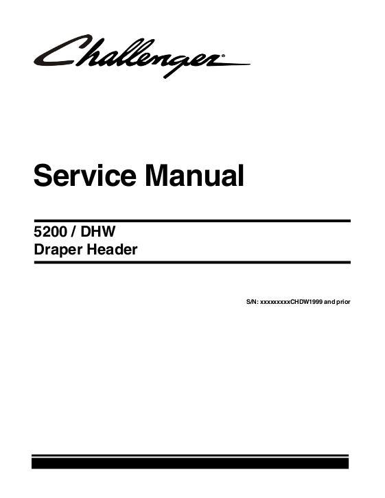 AGCO 5200 DHW Draper Header (prior sn Cxxx1999, prior 2013) Service Manual 79035580A English