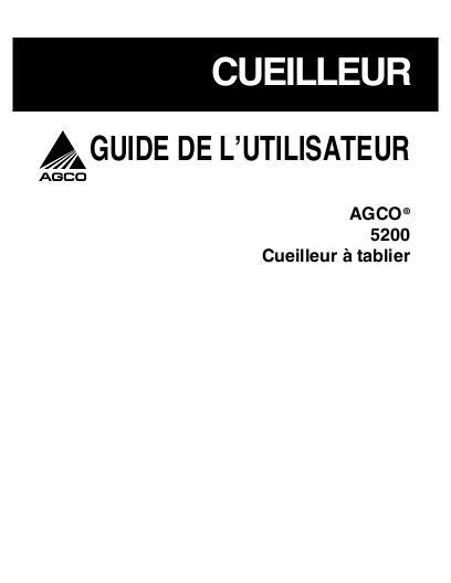 AGCO 5200 Draper Header Operator Manual 700730229J French