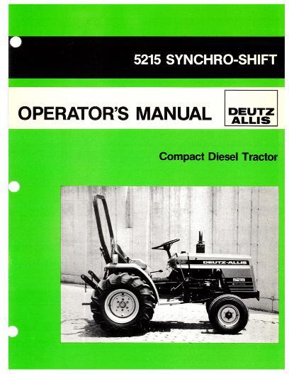 AGCO 5215 Compact Tractor (synchromesh) Operator Manual 72118582 English 1 AGCO 5215 Compact Tractor (synchromesh) Operator Manual 72118582 English