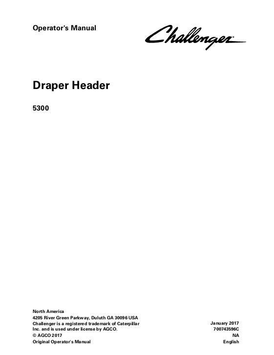 AGCO 5300 Draper Header Operator Manual 700743596C English 1 AGCO 5300 Draper Header Operator Manual 700743596C English