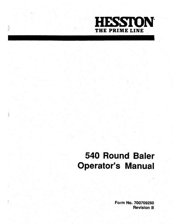 AGCO 540 Round Baler (sn 101 - 519) Operator Manual 700709280B English 1 AGCO 540 Round Baler (sn 101 - 519) Operator Manual 700709280B English
