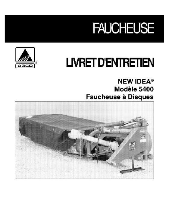 AGCO 5406 5407 5408 5409 5410 Disc Mower Operator Manual 700723138D French 1 AGCO 5406 5407 5408 5409 5410 Disc Mower Operator Manual 700723138D French