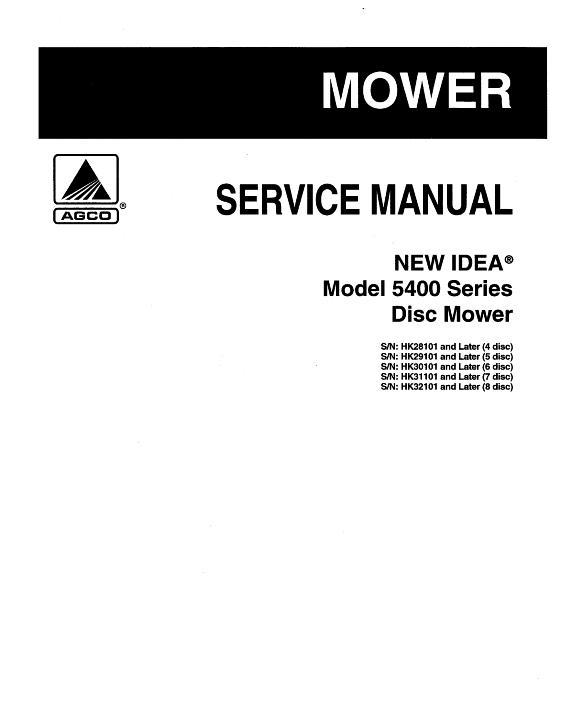AGCO 5406 5407 5408 5409 5410 Disc Mower (eff sn HKxx101) Service Manual 700724499A English