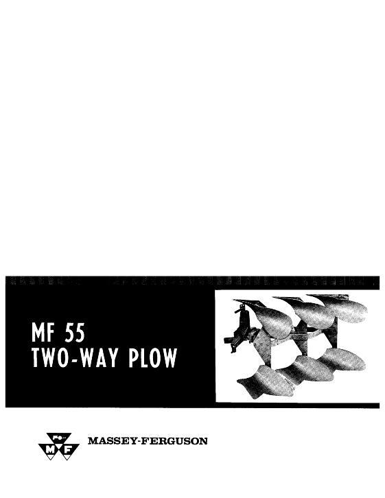 AGCO 55 Moldboard Plow (2-way) Operator Manual 690366M4 English 1 AGCO 55 Moldboard Plow (2-way) Operator Manual 690366M4 English