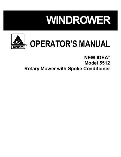 AGCO 5512 Rotary Mower Conditioner-Spoke Operator Manual 700721528D English 1 AGCO 5512 Rotary Mower Conditioner-Spoke Operator Manual 700721528D English