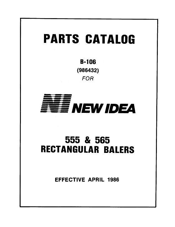 AGCO 555 565 Rectangular Baler (eff 1986) Parts Book 986432 English 1 AGCO 555 565 Rectangular Baler (eff 1986) Parts Book 986432 English