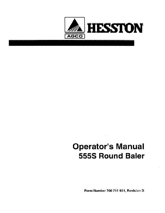 AGCO 555S Round Baler (1991-92) Operator Manual 700711931D English 1 AGCO 555S Round Baler (1991-92) Operator Manual 700711931D English