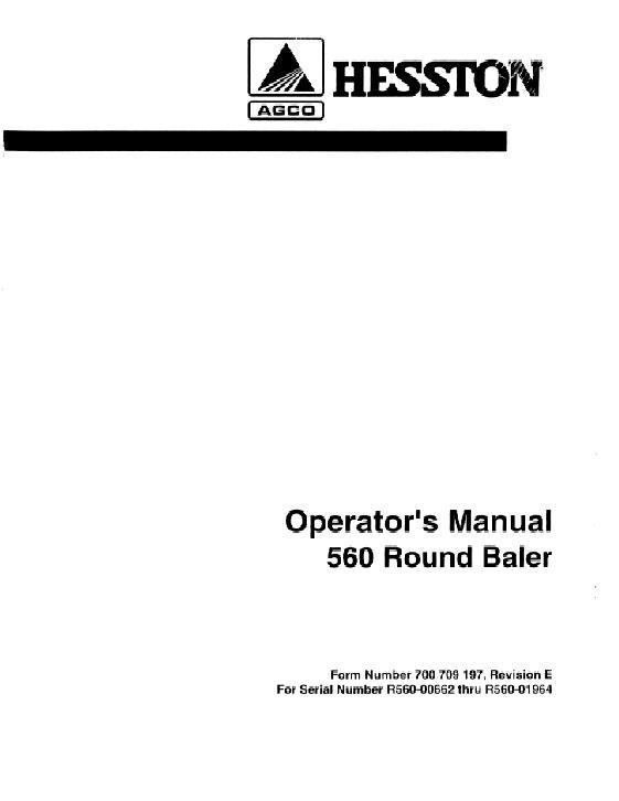 AGCO 560 Round Baler (sn 101 - 1964) Operator Manual 700709197E English 1 AGCO 560 Round Baler (sn 101 - 1964) Operator Manual 700709197E English