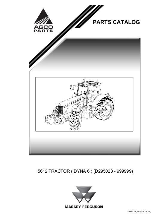 AGCO 5612 Tractor (Dyna-6) Parts Book 3906435M4 English 1 AGCO 5612 Tractor (Dyna-6) Parts Book 3906435M4 English