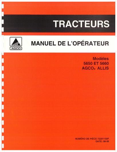 AGCO 5650 5660 Tractor Operator Manual 72201150F French 1 AGCO 5650 5660 Tractor Operator Manual 72201150F French