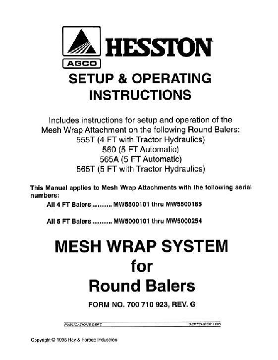 AGCO 565A Round Baler (automatic mesh wrap kit) Operator Manual 700710923G English 1 AGCO 565A Round Baler (automatic mesh wrap kit) Operator Manual 700710923G English