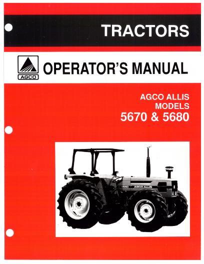 AGCO 5670 5680 Tractor (prior sn 1500) Operator Manual 72200445 English