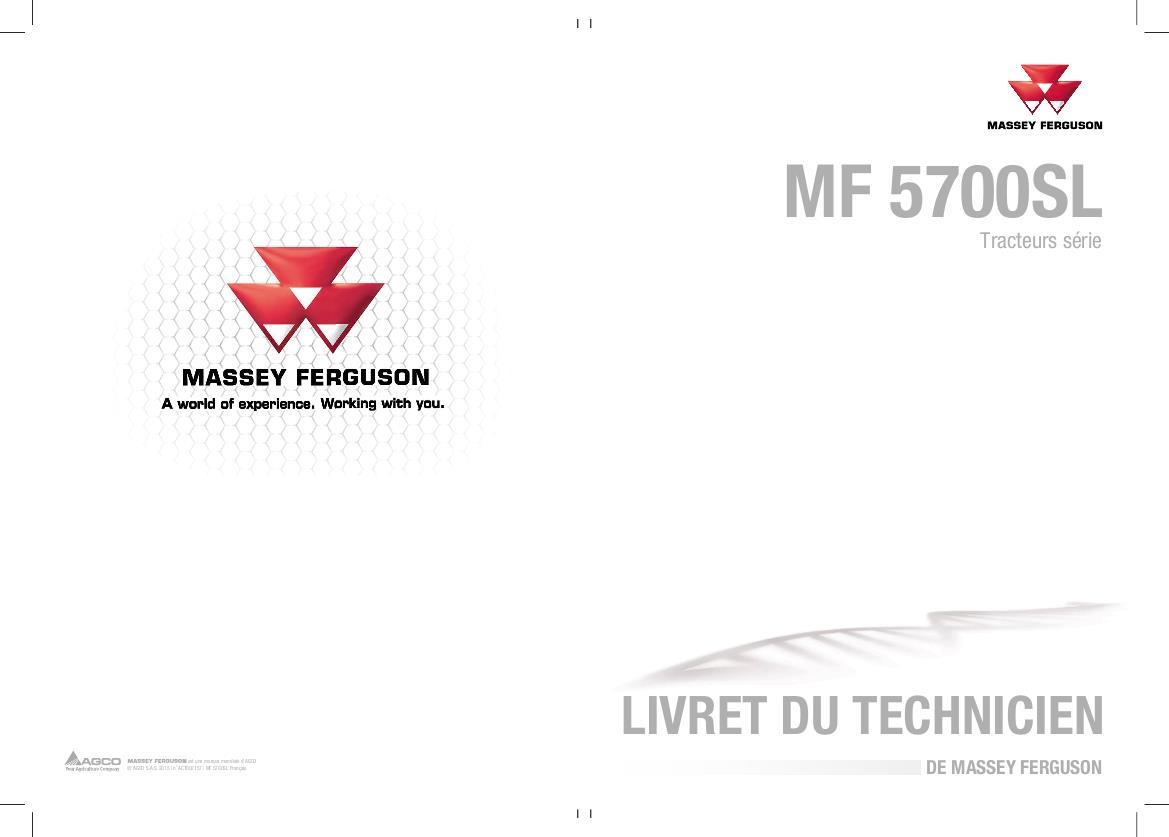 AGCO 5700SL Series Tractor Technician Service Book Service Manual ACT002157A French