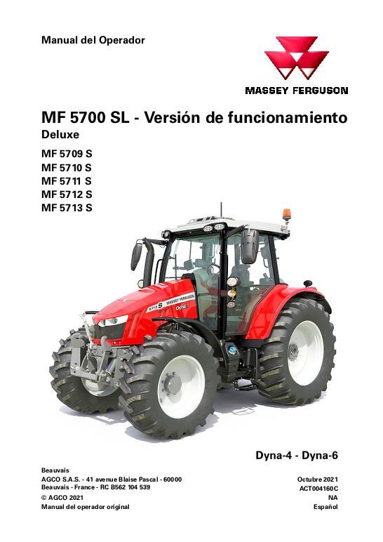 AGCO 5709S to 5713S Tractor (Dyna-4 Dyna-6, deluxe, operation) Operator Manual ACT004160C Spanish 1 AGCO 5709S to 5713S Tractor (Dyna-4 Dyna-6, deluxe, operation) Operator Manual ACT004160C Spanish